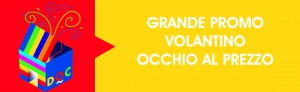 GRANDE PROMOZIONE VOLANTINO OCCHIO AL PREZZO